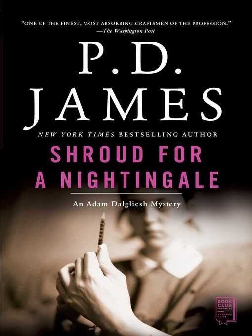 Title details for Shroud for a Nightingale by P.D. James - Available